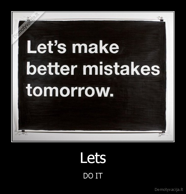 Lets - DO IT