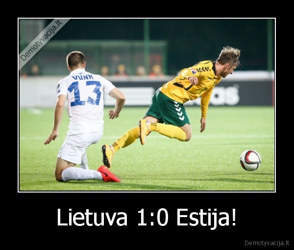 Lietuva 1:0 Estija! - 