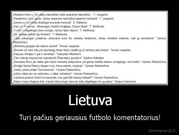 Lietuva - Turi pačius geriausius futbolo komentatorius!