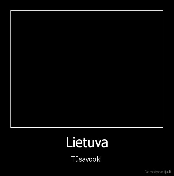 Lietuva - Tūsavook!