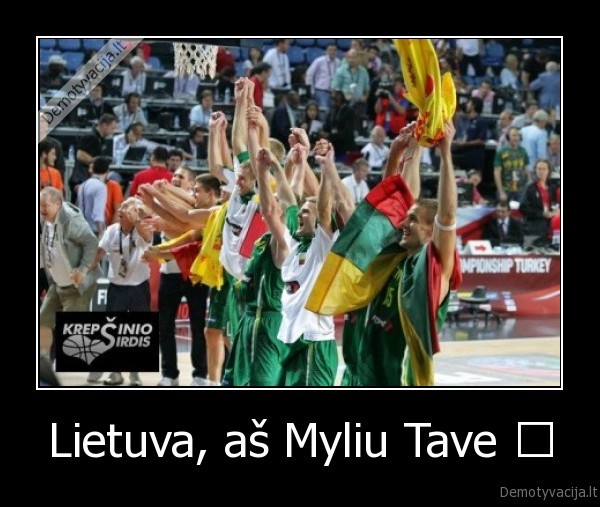 Lietuva, aš Myliu Tave ♥ - 