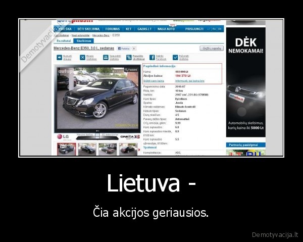 Lietuva - - Čia akcijos geriausios.