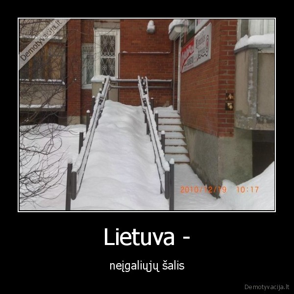 Lietuva - - neįgaliųjų šalis