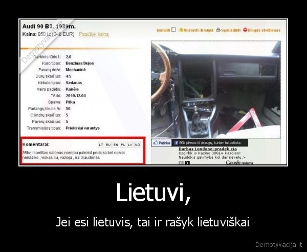 Lietuvi, - Jei esi lietuvis, tai ir rašyk lietuviškai