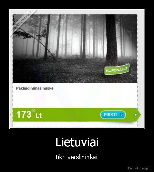 Lietuviai - tikri verslininkai