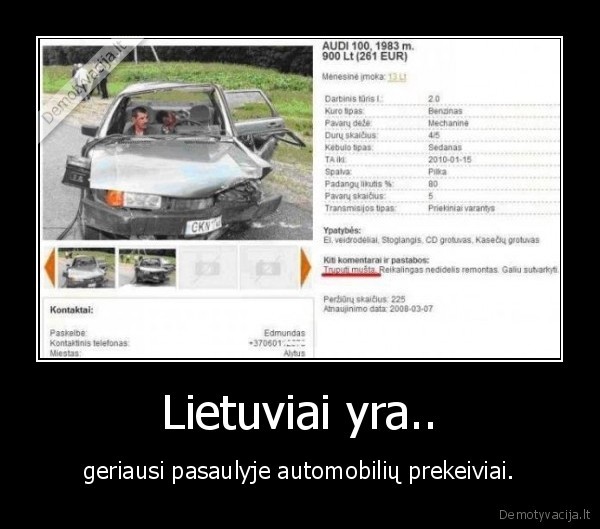 Lietuviai yra.. - geriausi pasaulyje automobilių prekeiviai.