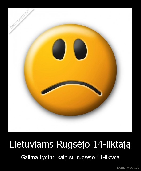 Lietuviams Rugsėjo 14-liktają - Galima Lyginti kaip su rugsėjo 11-liktają