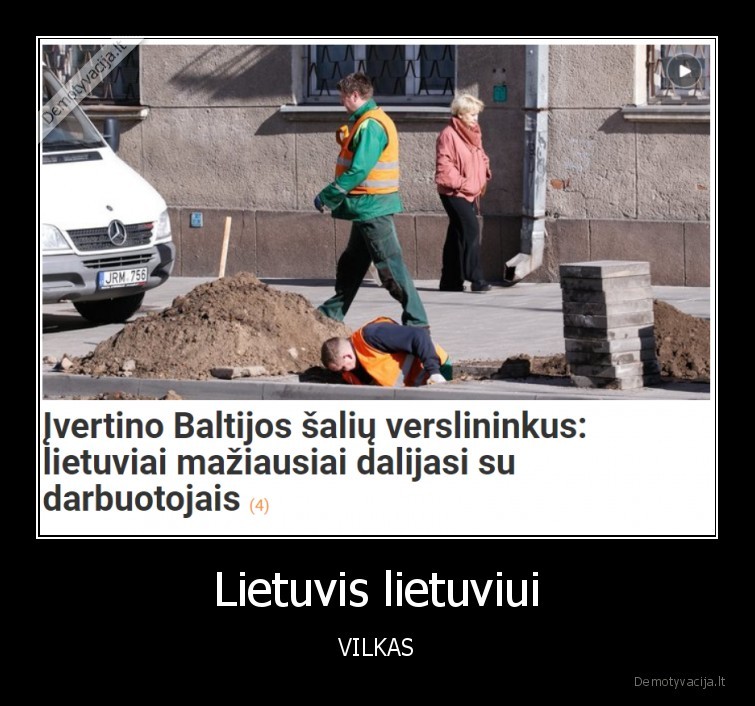 Lietuvis lietuviui - VILKAS