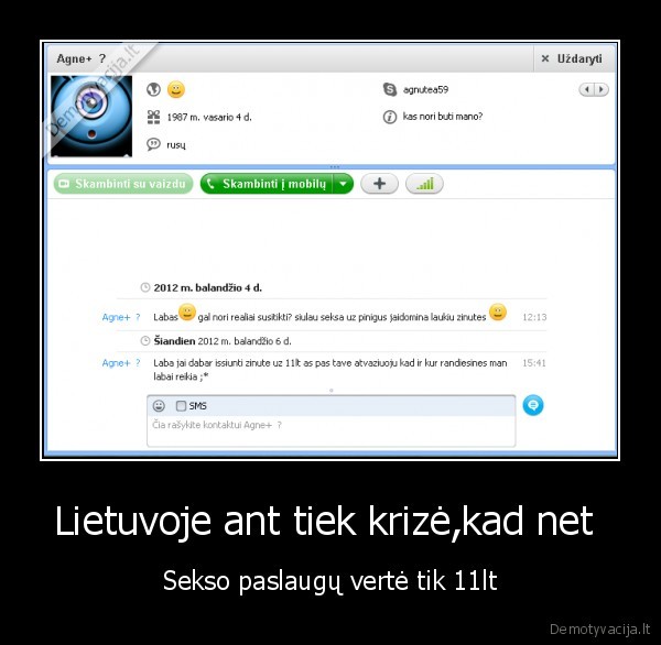 Lietuvoje ant tiek krizė,kad net  - Sekso paslaugų vertė tik 11lt