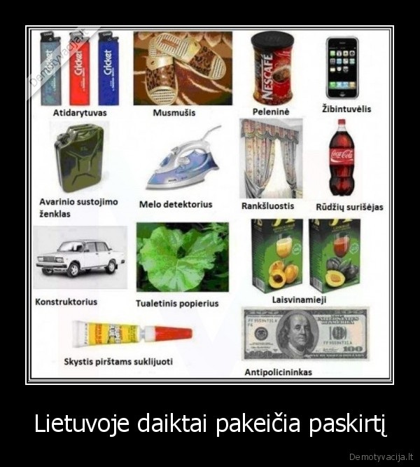 Lietuvoje daiktai pakeičia paskirtį - 