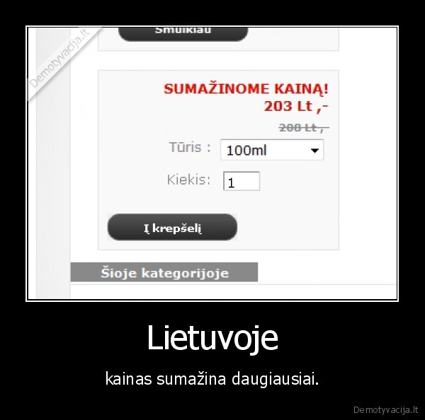 Lietuvoje - kainas sumažina daugiausiai.