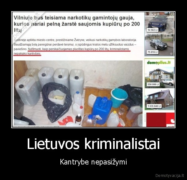 Lietuvos kriminalistai - Kantrybe nepasižymi