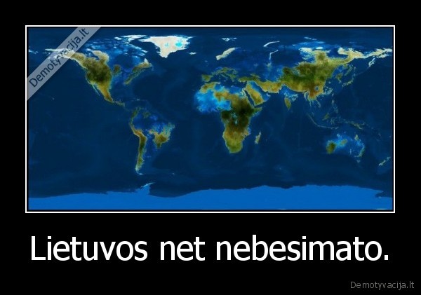 Lietuvos net nebesimato. - 