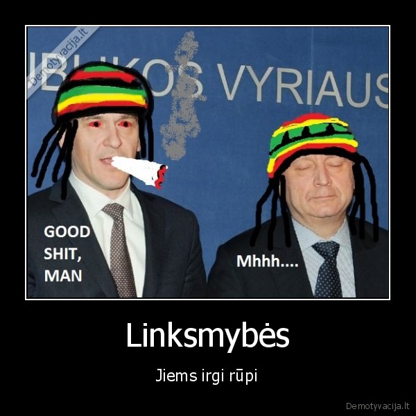 Linksmybės - Jiems irgi rūpi