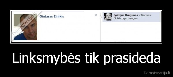 Linksmybės tik prasideda - 