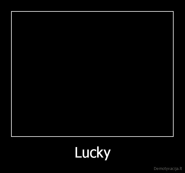 Lucky - 