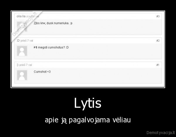 Lytis - apie ją pagalvojama vėliau