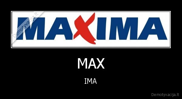 MAX - IMA