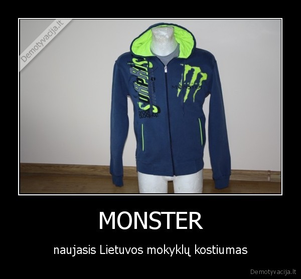 MONSTER - naujasis Lietuvos mokyklų kostiumas