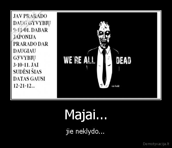 Majai... - jie neklydo...