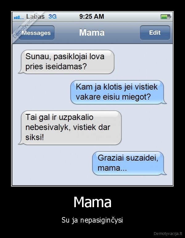 Mama - Su ja nepasiginčysi