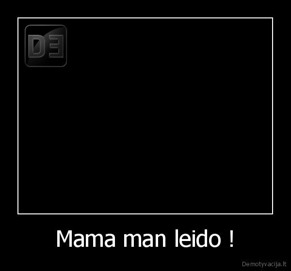 Mama man leido ! - 