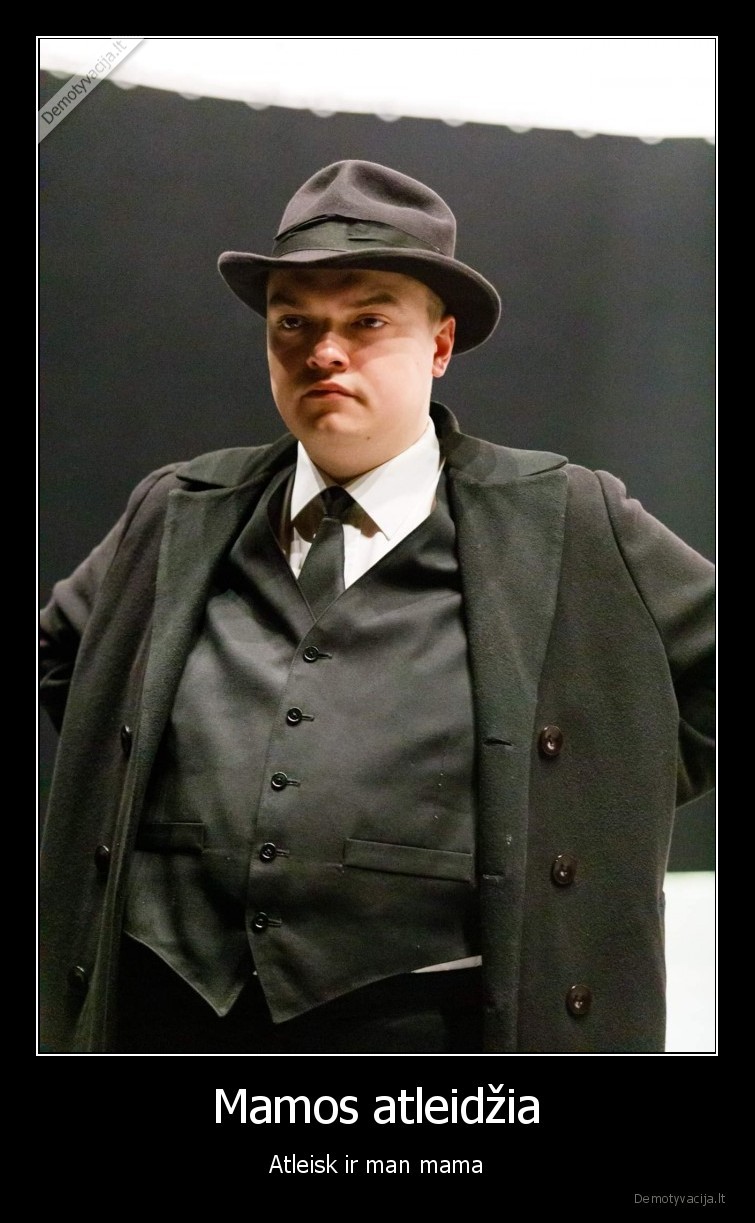 Mamos atleidžia - Atleisk ir man mama