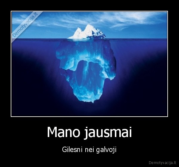 Mano jausmai - Gilesni nei galvoji