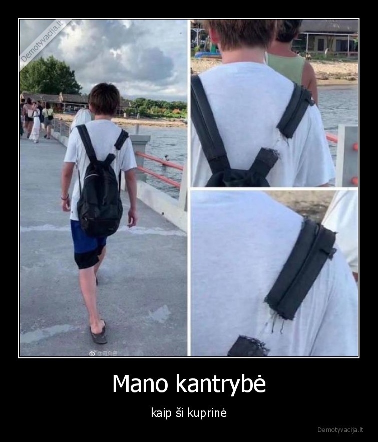 Mano kantrybė - kaip ši kuprinė