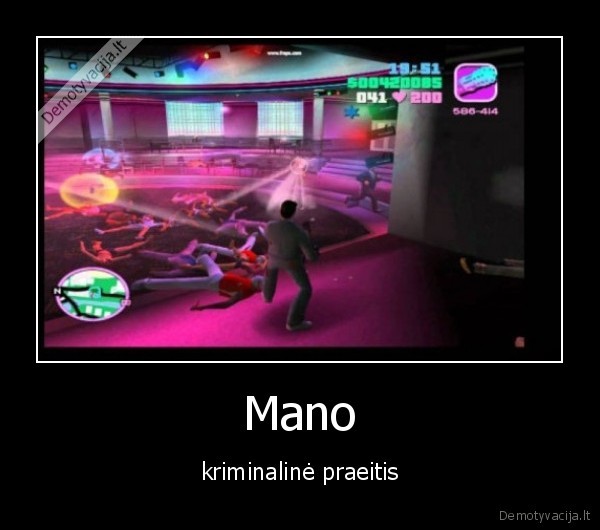 Mano - kriminalinė praeitis