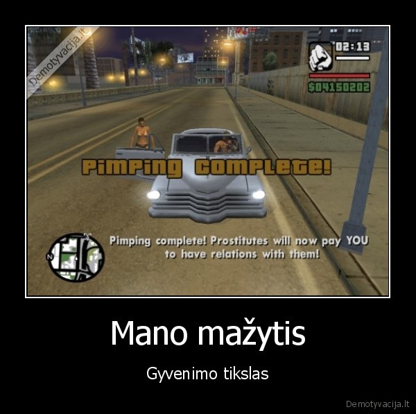 Mano mažytis - Gyvenimo tikslas