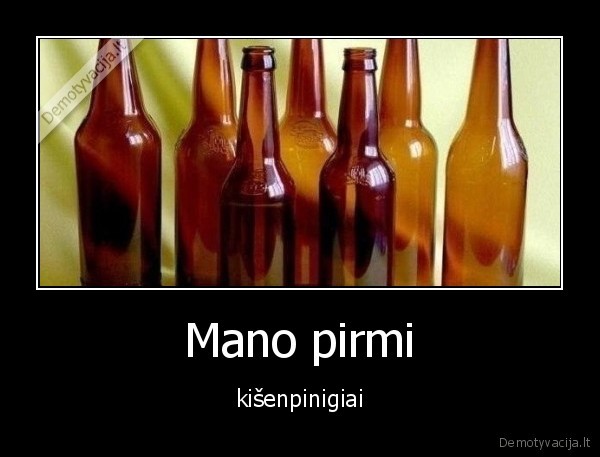 Mano pirmi - kišenpinigiai