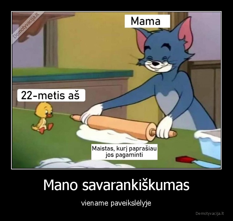 Mano savarankiškumas - viename paveikslėlyje