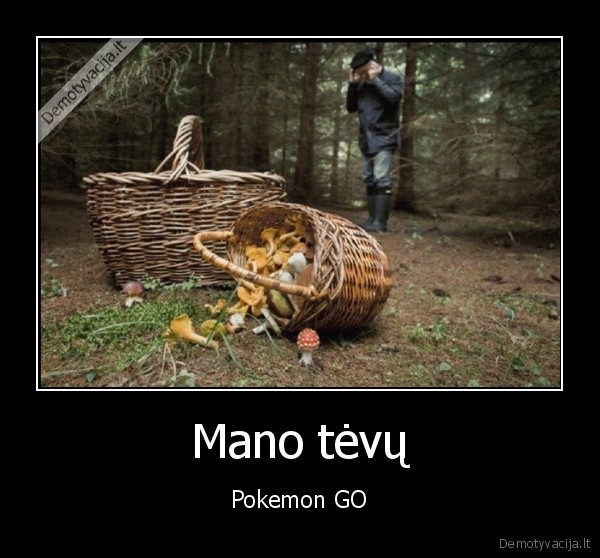 Mano tėvų - Pokemon GO