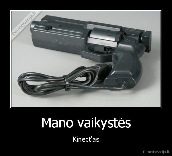 Mano vaikystės - Kinect'as