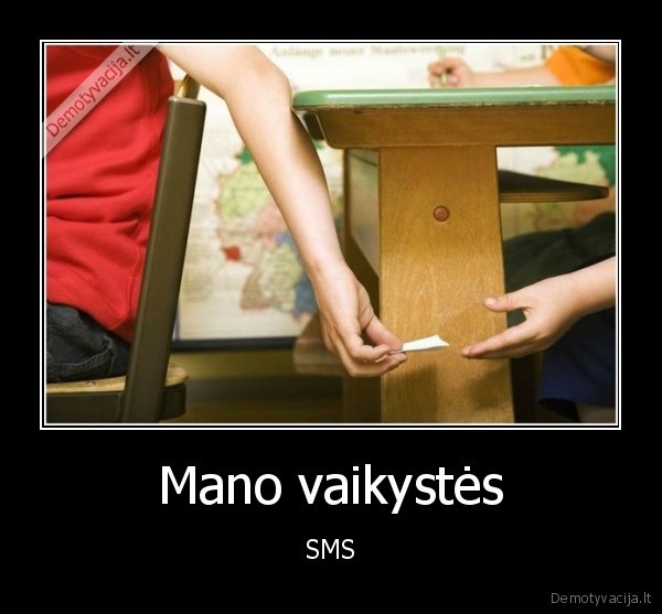 Mano vaikystės - SMS