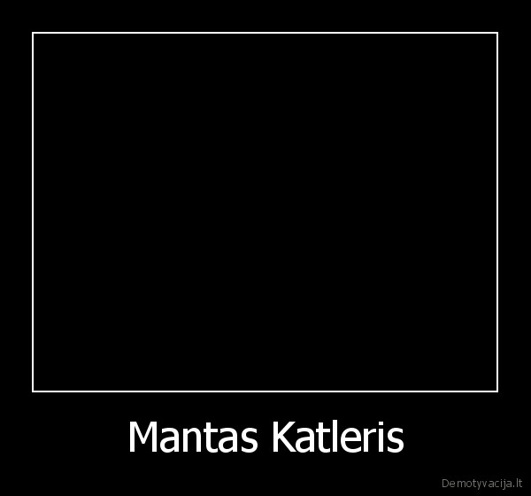 Mantas Katleris - 