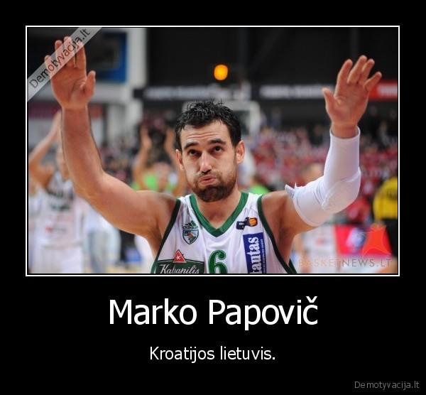 Marko Papovič - Kroatijos lietuvis.