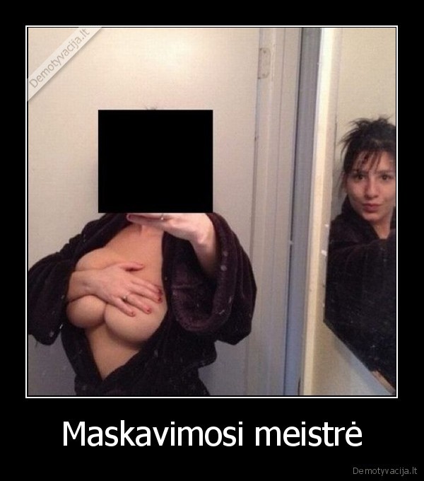 Maskavimosi meistrė - 