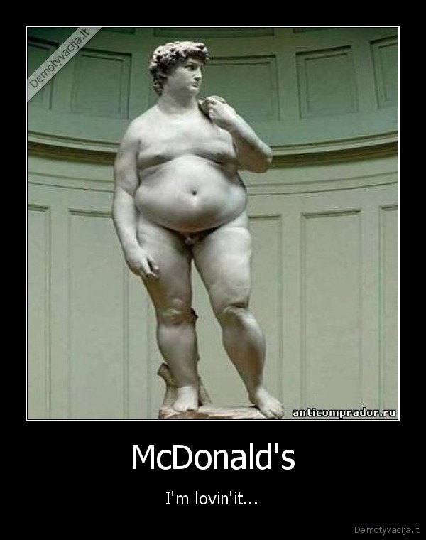 McDonald's - I'm lovin'it...