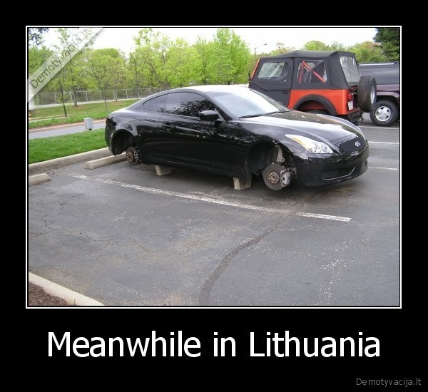 Meanwhile in Lithuania - 