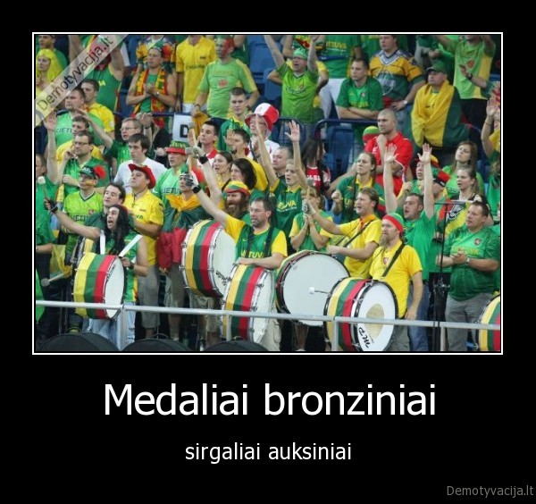 Medaliai bronziniai - sirgaliai auksiniai