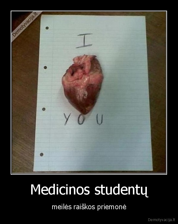 Medicinos studentų - meilės raiškos priemonė