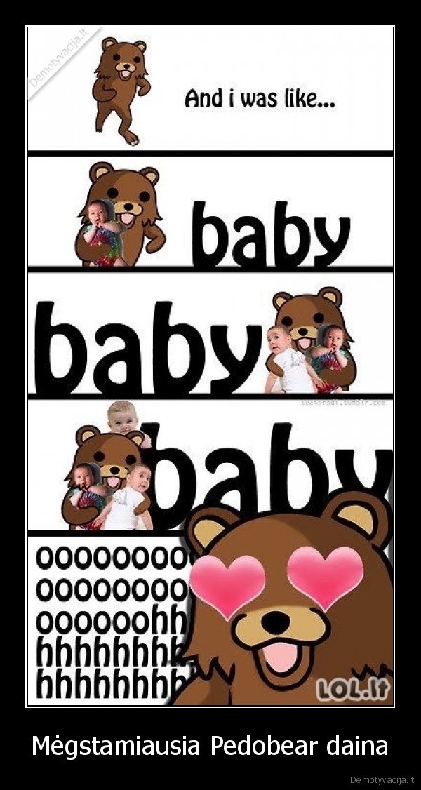 Mėgstamiausia Pedobear daina - 