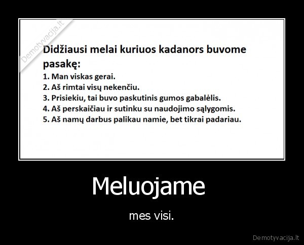 Meluojame  - mes visi.