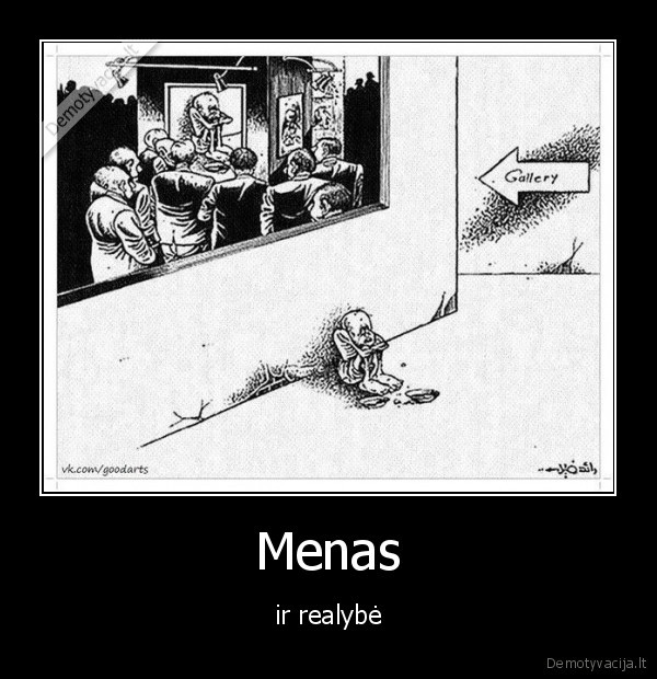 Menas - ir realybė