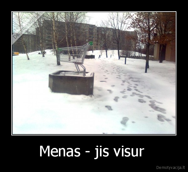 Menas - jis visur  - 