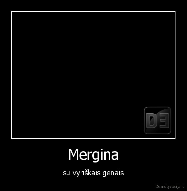 Mergina - su vyriškais genais