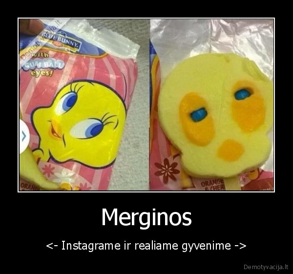 Merginos - <- Instagrame ir realiame gyvenime ->