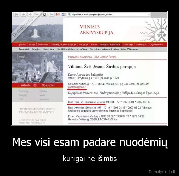 Mes visi esam padare nuodėmių - kunigai ne išimtis